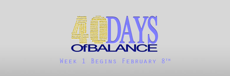 40 Days of Balance
